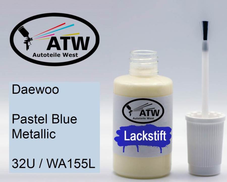 Daewoo, Pastel Blue Metallic, 32U / WA155L: 20ml Lackstift, von ATW Autoteile West.